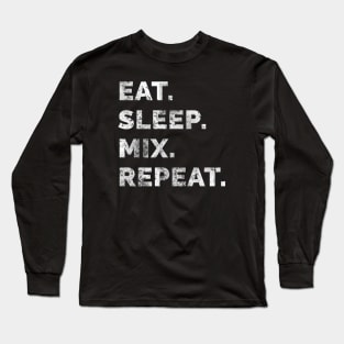 Eat sleep remix repeat 2 Long Sleeve T-Shirt